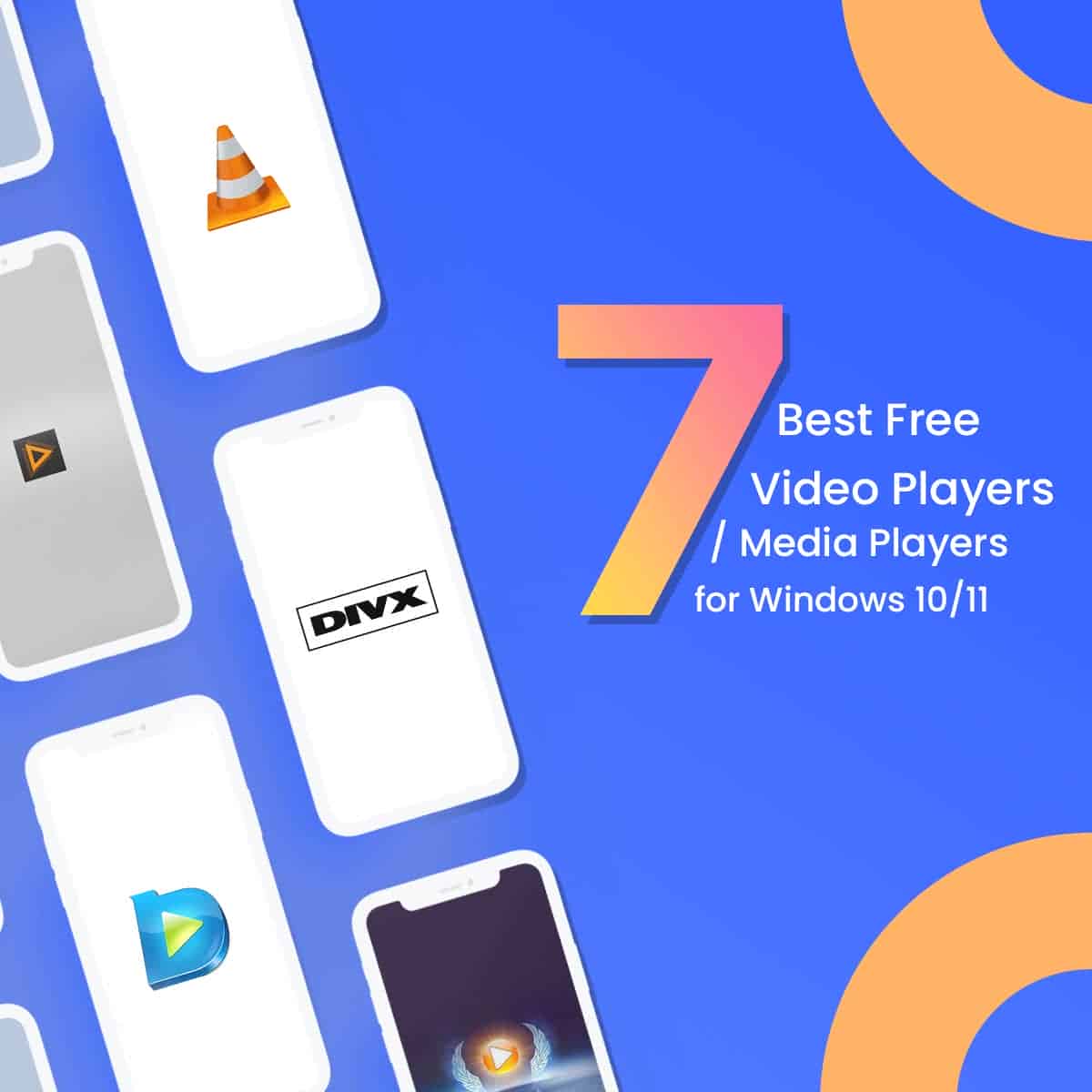 7 Best Free Video Players Media Players For Windows 10 11